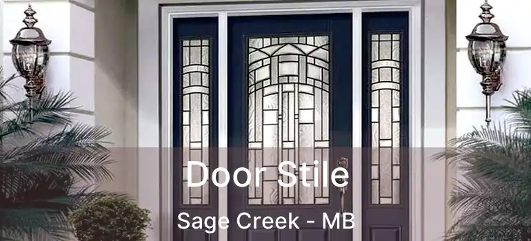  Door Stile Sage Creek - MB