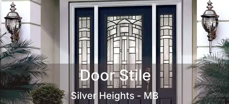  Door Stile Silver Heights - MB