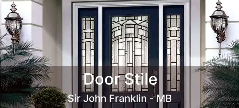  Door Stile Sir John Franklin - MB