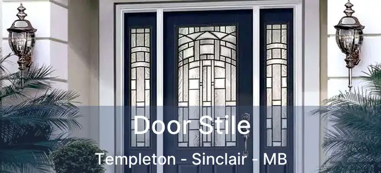  Door Stile Templeton - Sinclair - MB