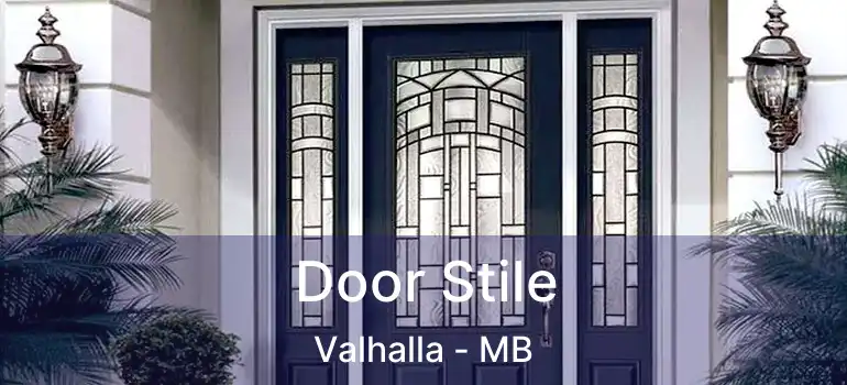  Door Stile Valhalla - MB