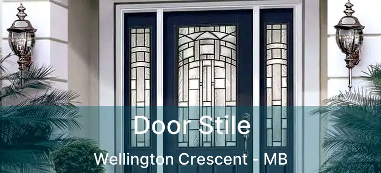  Door Stile Wellington Crescent - MB