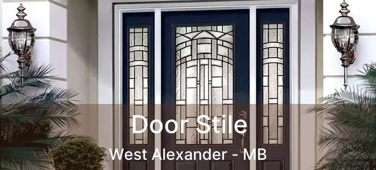  Door Stile West Alexander - MB