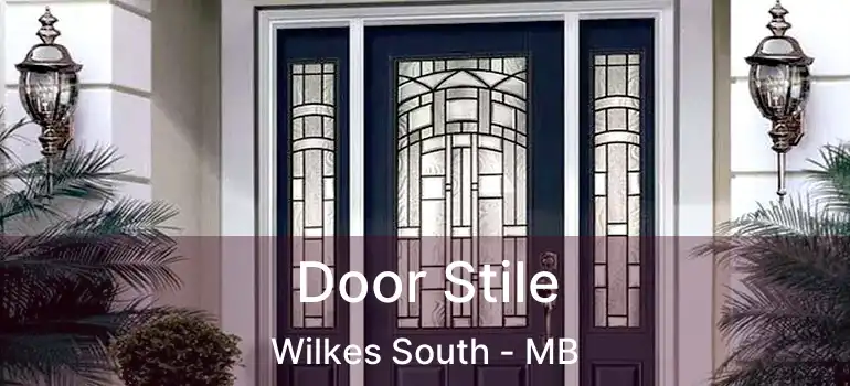  Door Stile Wilkes South - MB