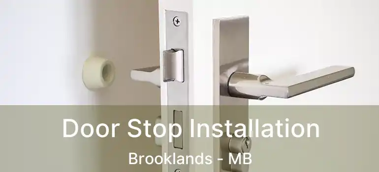  Door Stop Installation Brooklands - MB