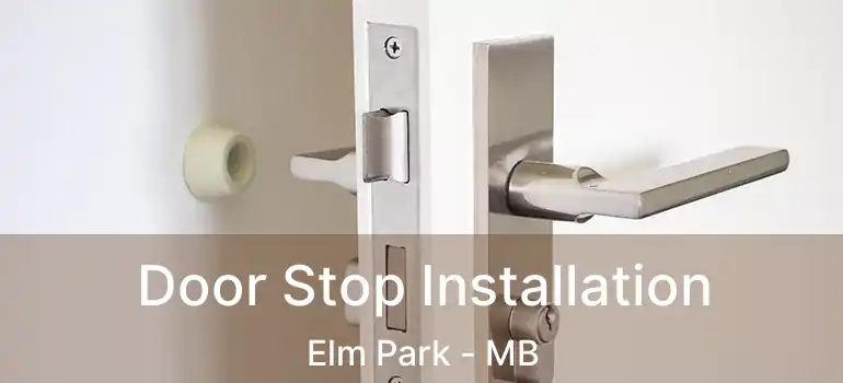  Door Stop Installation Elm Park - MB
