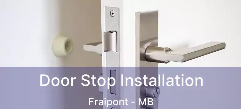  Door Stop Installation Fraipont - MB