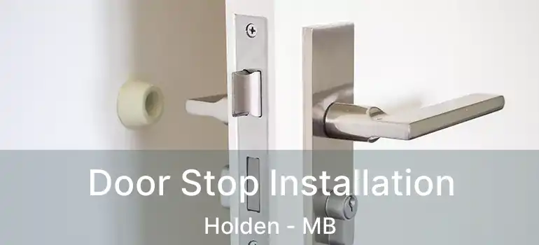  Door Stop Installation Holden - MB