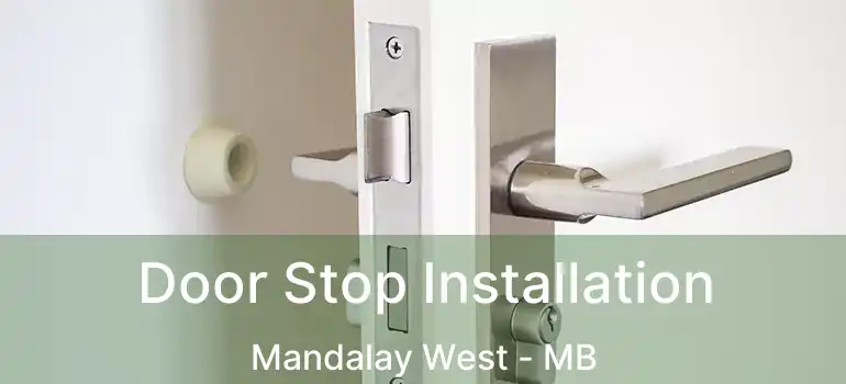  Door Stop Installation Mandalay West - MB