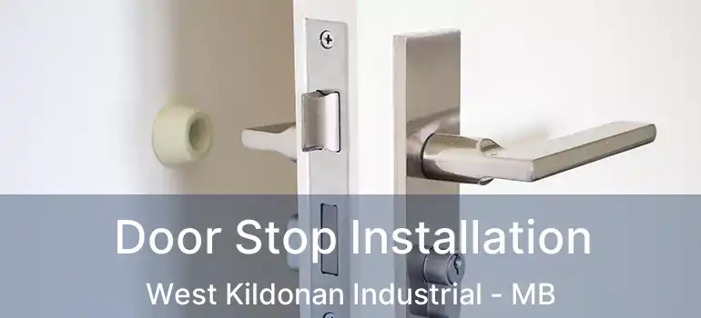  Door Stop Installation West Kildonan Industrial - MB