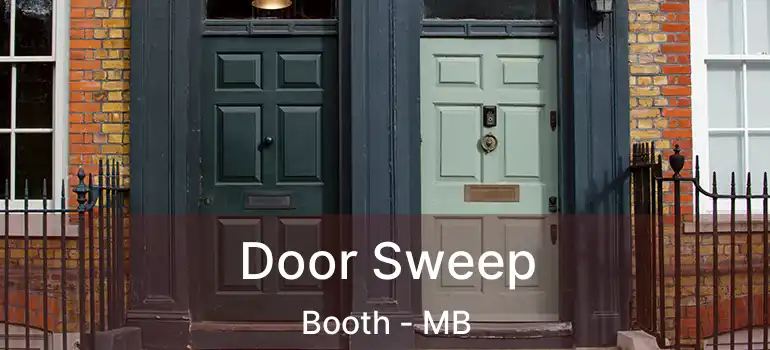 Door Sweep Booth - MB