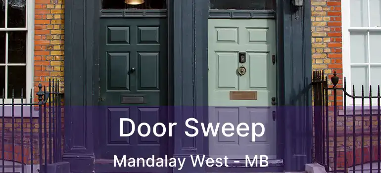  Door Sweep Mandalay West - MB