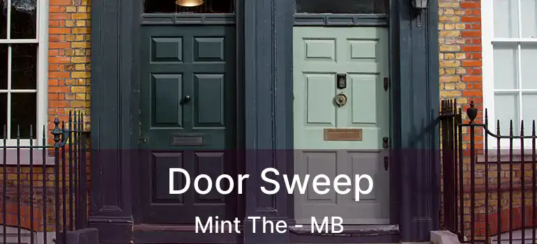  Door Sweep Mint The - MB
