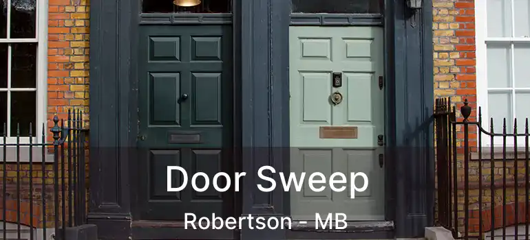  Door Sweep Robertson - MB
