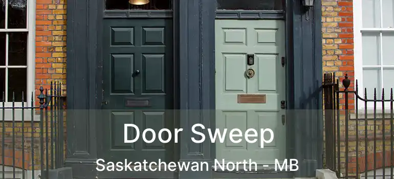  Door Sweep Saskatchewan North - MB