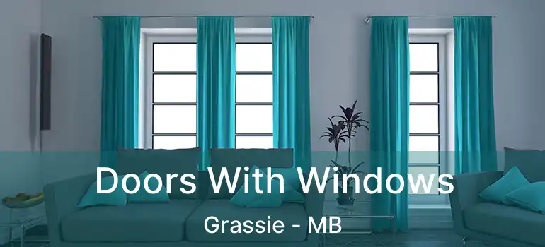  Doors With Windows Grassie - MB