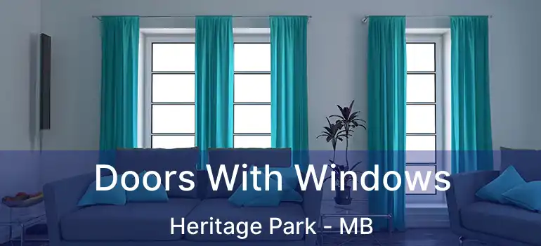 Doors With Windows Heritage Park - MB