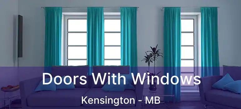  Doors With Windows Kensington - MB