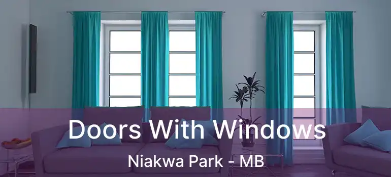  Doors With Windows Niakwa Park - MB