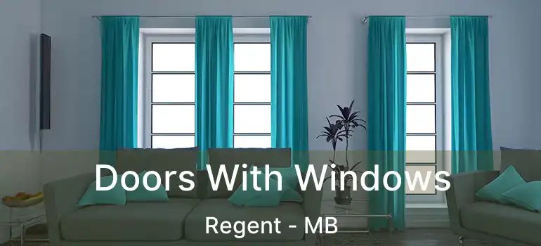  Doors With Windows Regent - MB