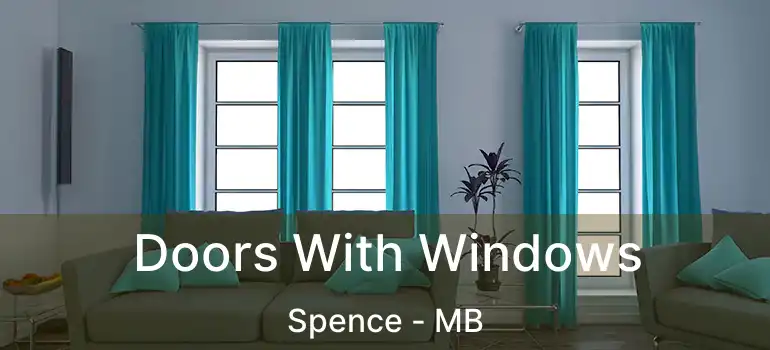  Doors With Windows Spence - MB