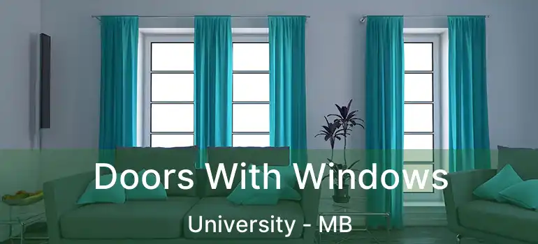  Doors With Windows University - MB