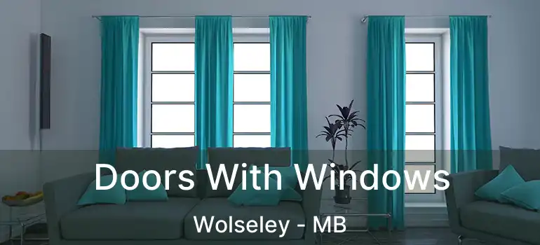  Doors With Windows Wolseley - MB