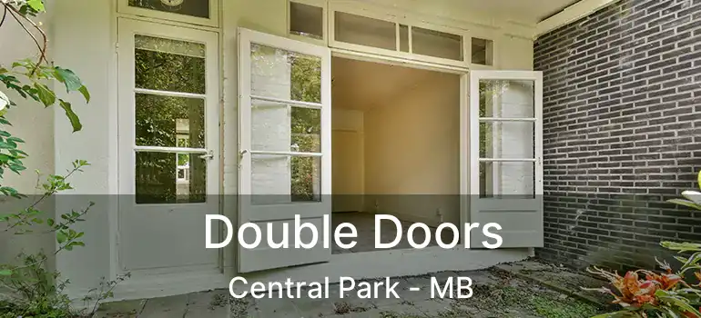  Double Doors Central Park - MB