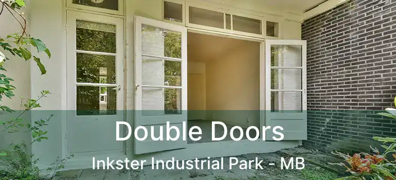  Double Doors Inkster Industrial Park - MB