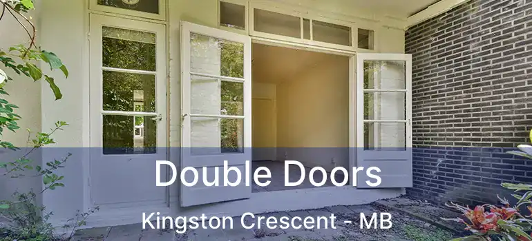  Double Doors Kingston Crescent - MB
