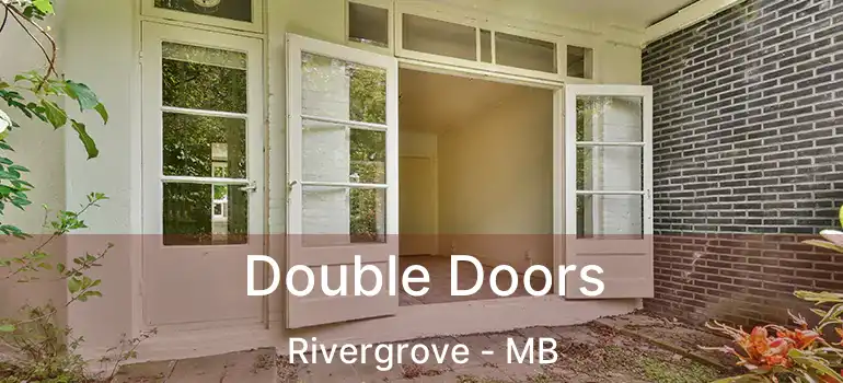  Double Doors Rivergrove - MB