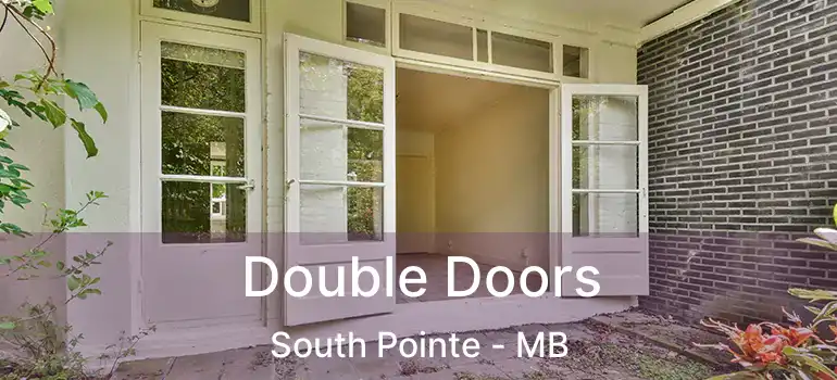  Double Doors South Pointe - MB