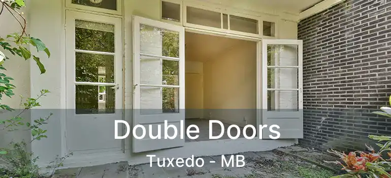  Double Doors Tuxedo - MB