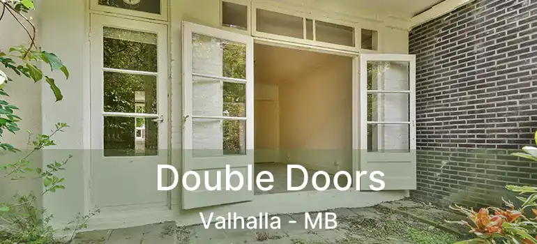  Double Doors Valhalla - MB