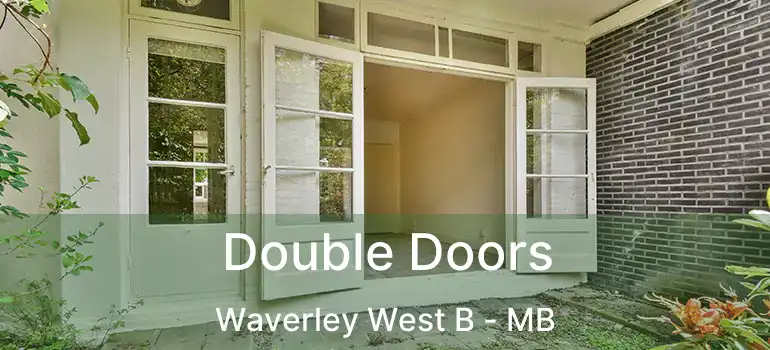  Double Doors Waverley West B - MB
