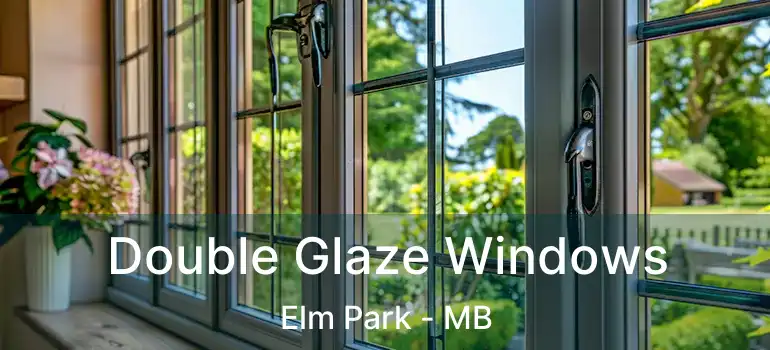  Double Glaze Windows Elm Park - MB