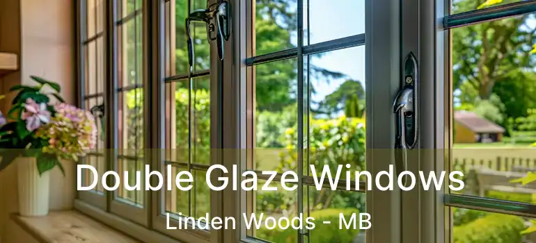 Double Glaze Windows Linden Woods - MB