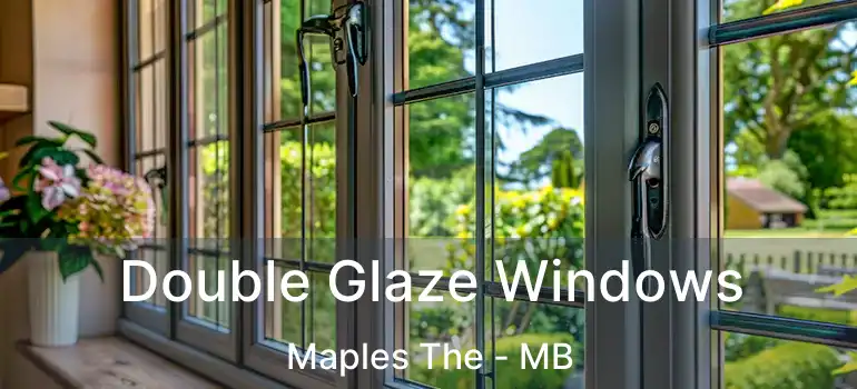  Double Glaze Windows Maples The - MB