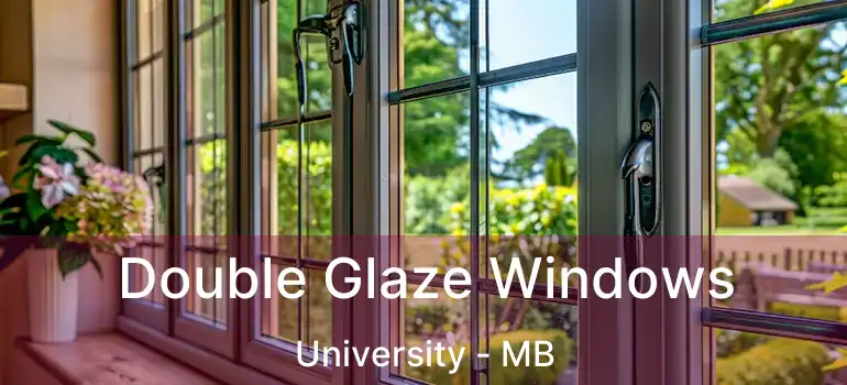  Double Glaze Windows University - MB