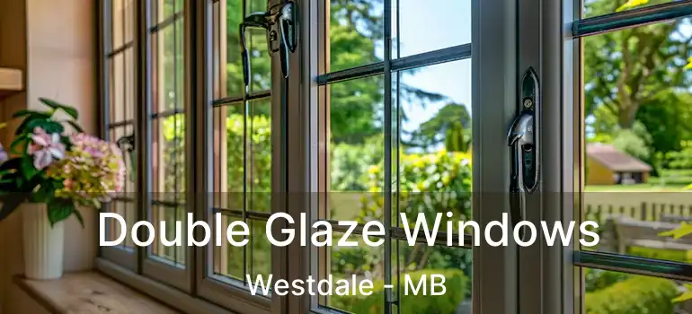  Double Glaze Windows Westdale - MB