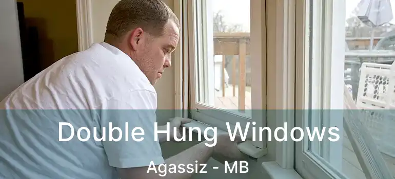  Double Hung Windows Agassiz - MB