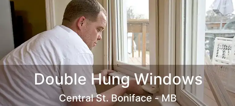  Double Hung Windows Central St. Boniface - MB