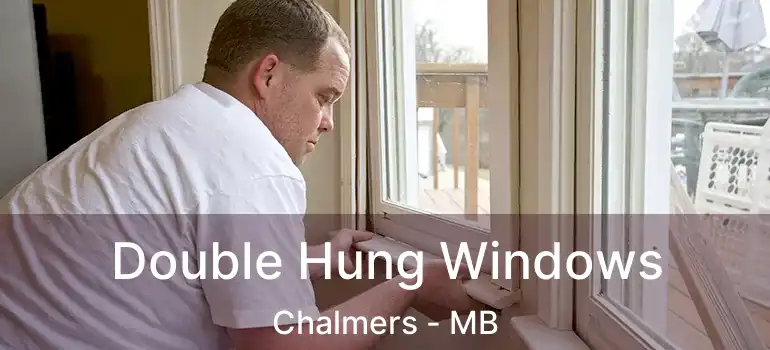  Double Hung Windows Chalmers - MB