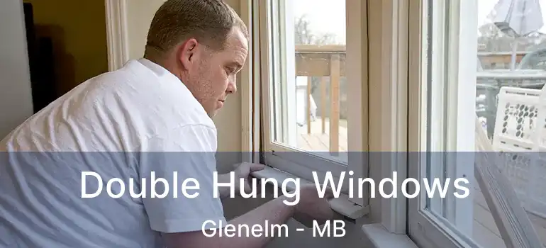  Double Hung Windows Glenelm - MB