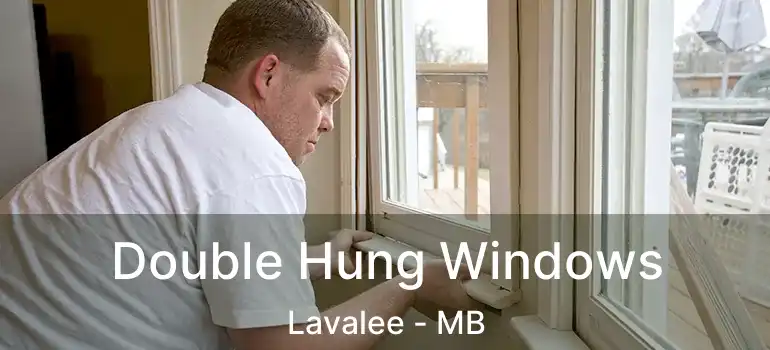  Double Hung Windows Lavalee - MB
