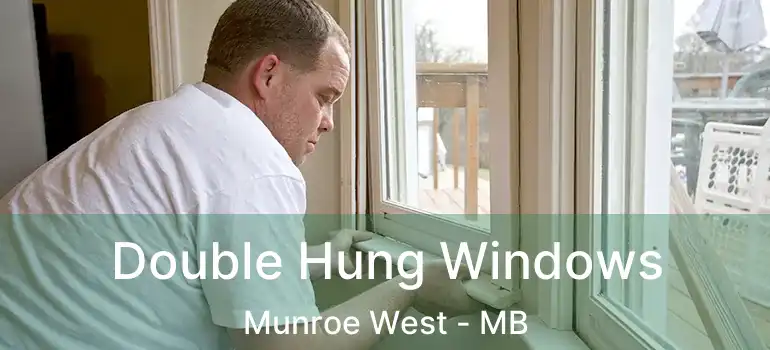  Double Hung Windows Munroe West - MB