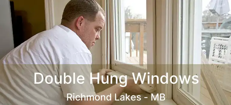  Double Hung Windows Richmond Lakes - MB