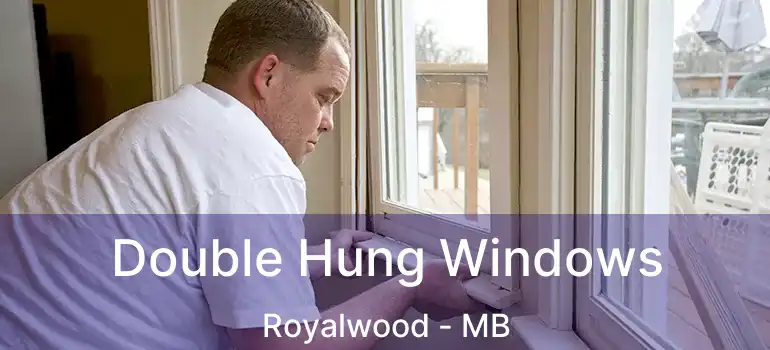  Double Hung Windows Royalwood - MB