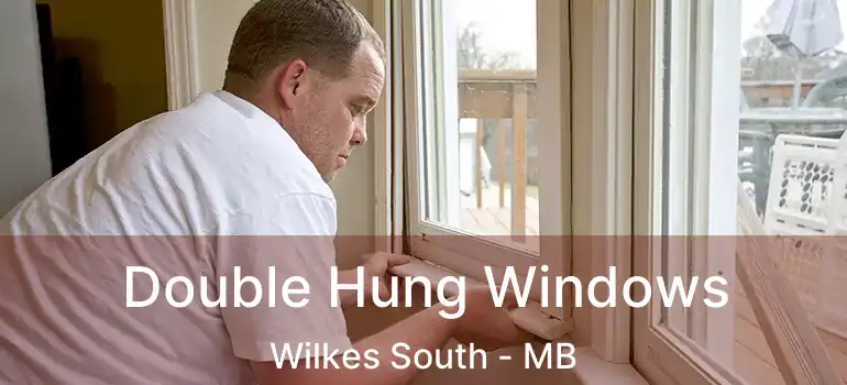  Double Hung Windows Wilkes South - MB