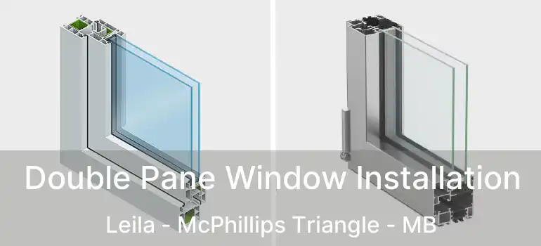  Double Pane Window Installation Leila - McPhillips Triangle - MB